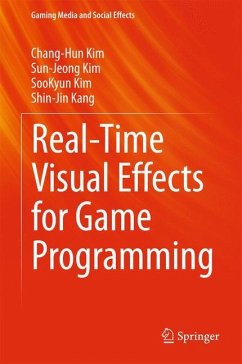 Real-Time Visual Effects for Game Programming - Kim, Chang-Hun;Kim, Sun-Jeong;Kim, Soo-Kyun
