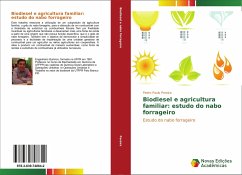 Biodiesel e agricultura familiar: estudo do nabo forrageiro - Pereira, Pedro Paulo
