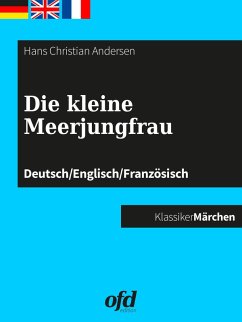 Die kleine Meerjungfrau (eBook, ePUB) - Andersen, Hans Christian