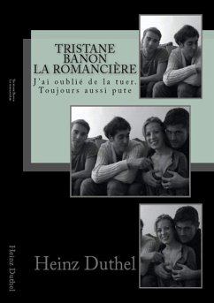 Tristane Banon et Dominique Strauss-Kahn, la romancière! (eBook, ePUB) - Duthel, Heinz