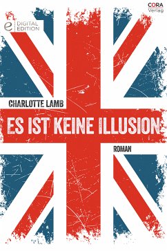 Es ist keine Illusion (eBook, ePUB) - Lamb, Charlotte