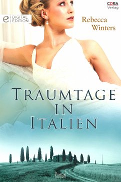 Traumtage in Italien (eBook, ePUB) - Winters, Rebecca