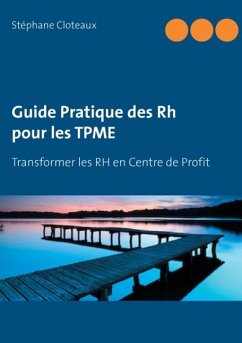 Guide Pratique des RH pour les TPME (eBook, ePUB)
