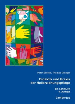 Didaktik und Praxis der Heilerziehungspflege (eBook, PDF) - Bentele, Peter