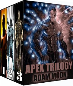 Apex Trilogy (eBook, ePUB) - Moon, Adam