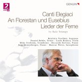 Canti Elegiaci-Lieder Der Ferne/+