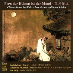 Fern Der Heimat Ist Der Mond-Lieder - Leitner/Paulmichl/Yang