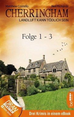 Cherringham Sammelband I - Folge 1-3 (eBook, ePUB) - Costello, Matthew; Richards, Neil