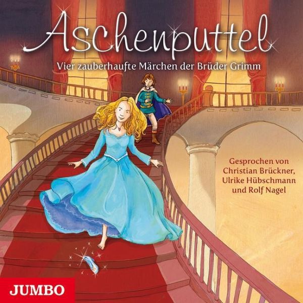 Aschenputtel (Vier Zaunerhafte Märchen Der Brüder - CD - buecher.de