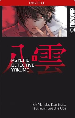 Psychic Detective Yakumo Bd.1 (eBook, PDF) - Kaminaga, Manabu; Oda, Suzuka