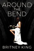 Around the Bend: A Novel (eBook, ePUB)