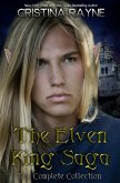 The Elven King Saga: The Complete Collection (Elven King Series) (eBook, ePUB)