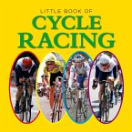 Little Book of Cycle Racing (eBook, ePUB)