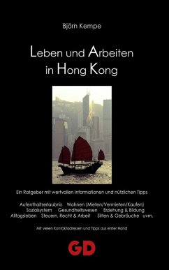 Leben und Arbeiten in Hong Kong (eBook, ePUB) - Kempe, Björn