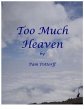 Too Much Heaven (eBook, ePUB) - Bild 1
