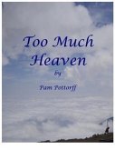 Too Much Heaven (eBook, ePUB)