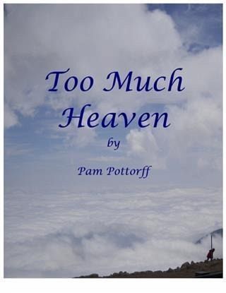 Too Much Heaven (eBook, ePUB) Too Much Heaven (eBook, ePUB)