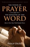 Power of Prayer and the Ministry of the Word (eBook, ePUB)