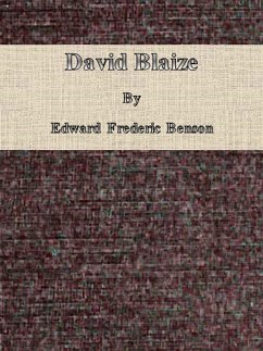 David Blaize (eBook, ePUB) - Frederic Benson, Edward