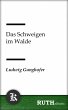 Das Schweigen im Walde (eBook, ePUB) - Bild 1
