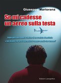 Se mi cadesse un aereo sulla testa (eBook, ePUB) Se mi cadesse un aereo sulla testa (eBook, ePUB)