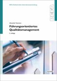 Führungsorientiertes Qualitätsmanagement