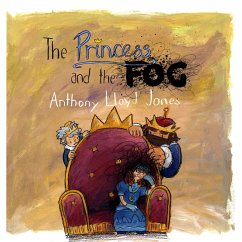 The Princess and the Fog - Jones, Anthony Lloyd