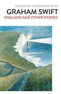 England and Other Stories - Swift, Graham