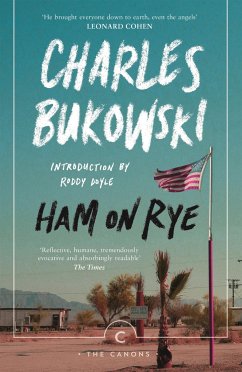 Ham On Rye - Bukowski, Charles