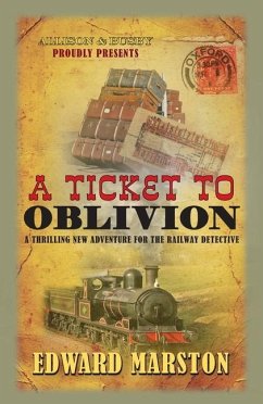 A Ticket to Oblivion - Marston, Edward