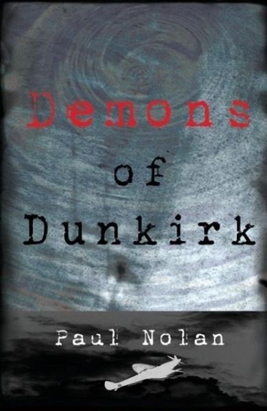 Demons of Dunkirk