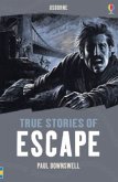 True Stories Escape