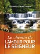Le chemin de l'amour pour le Seigneur... - Bild 1
