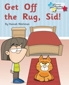 Get off the Rug, Sid! - Welchman, Hannah