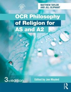OCR Philosophy of Religion for AS and A2 - Oliphant, Jill; Taylor, Matthew
