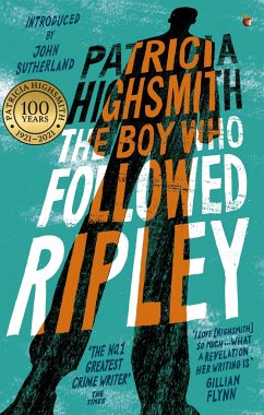 The Boy Who Followed Ripley - Highsmith, Patricia