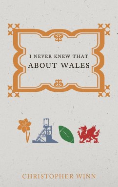 I Never Knew That About Wales - Winn, Christopher