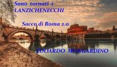 Sono tornati i Lanzichenecchi - Sacco di Roma 2.0 (eBook, ePUB)