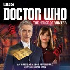 Doctor Who: The House of Winter: A 12th Doctor Audio Original