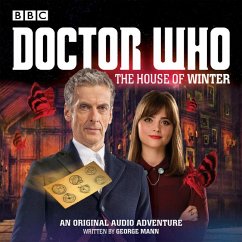 Doctor Who: The House of Winter: A 12th Doctor Audio Original - Mann, George