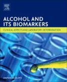 Alcohol and Its Biomarkers Alcohol and Its Biomarkers