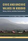 Civic and Uncivic Values in Kosovo