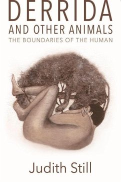 Derrida and Other Animals - Still, Judith