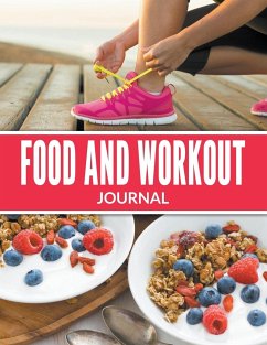 Food And Workout Journal - Publishing Llc, Speedy