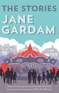 The Stories - Gardam, Jane