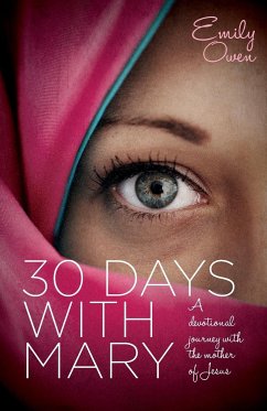 30 Days with Mary - Owen, Emily