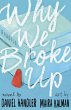 Why We Broke Up - Bild 1