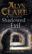 Shadowed Evil, A - Bild 1