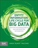 Entity Information Life Cycle for Big Data Entity Information Life Cycle for Big Data