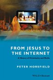 From Jesus to the Internet